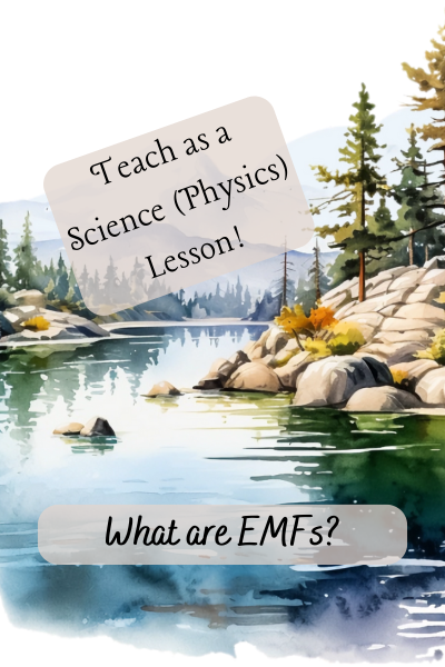 What are EMFs? Teach as a Science Physics Lessons!