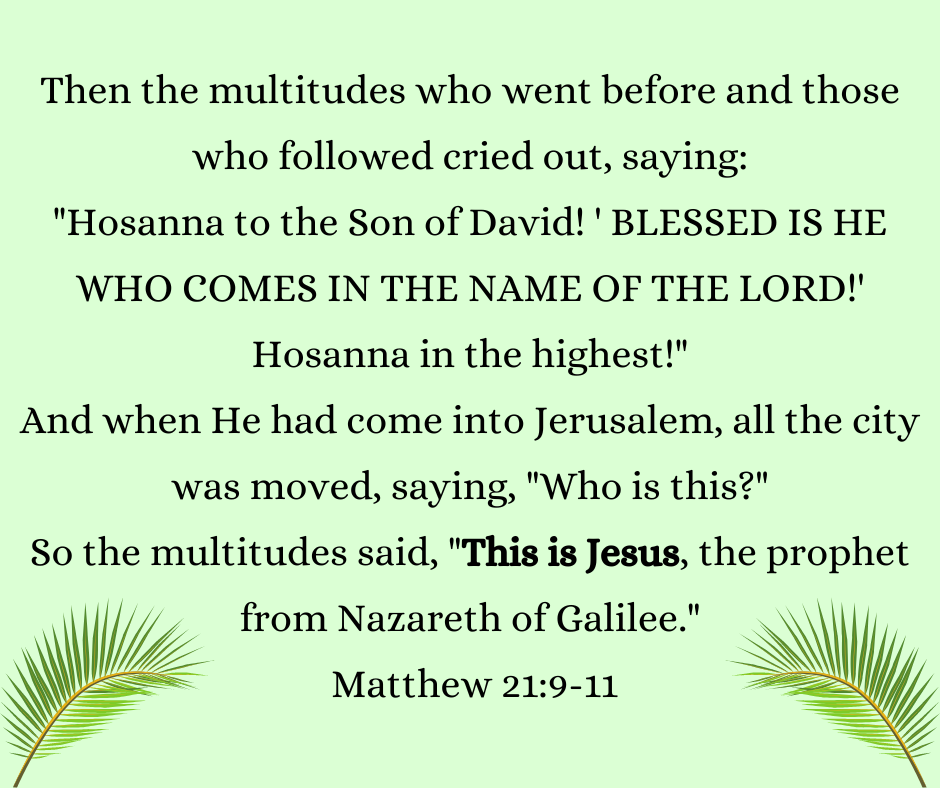 "Hosanna...This is Jesus!"