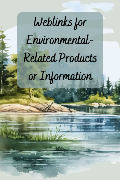 Weblinks for Environmental related Products or Information