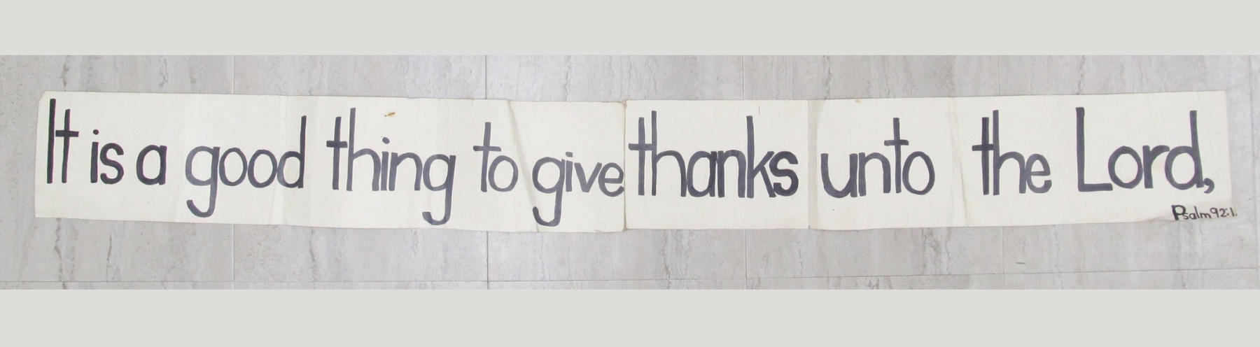 It is a good thing to give thanks unto the Lord!